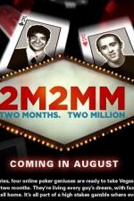Watch 2 Months, $2 Million 123movies
