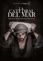 Watch La catedral del mar 123movies