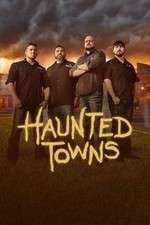 Watch Haunted Towns 123movies