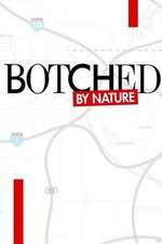 Watch Botched by Nature 123movies