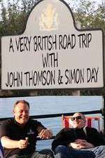Watch A Very British Road Trip with John Thompson and Simon Day 123movies
