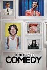 Watch The History of Comedy 123movies