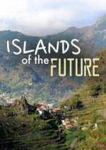 Watch Islands of the Future 123movies