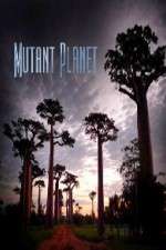 Watch Mutant Planet 123movies