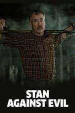 Watch Stan Against Evil 123movies