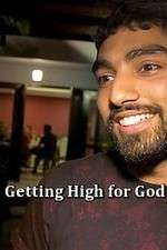 Watch Getting High for God? 123movies