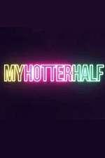 Watch My Hotter Half 123movies