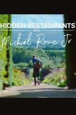 Watch Hidden Restaurants with Michel Roux Jr 123movies