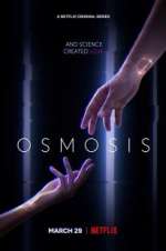 Watch Osmosis 123movies