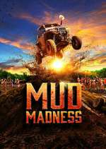 Watch Mud Madness 123movies