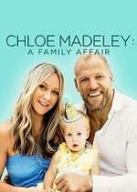 Watch Chloe Madeley: A Family Affair 123movies