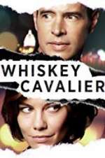 Watch Whiskey Cavalier 123movies