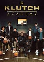 Watch Klutch Academy 123movies