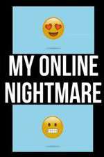 Watch My Online Nightmare 123movies