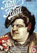 Watch Tutti Frutti 123movies