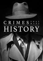 Watch Crimes That Made History 123movies