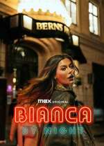 Watch Bianca by Night 123movies