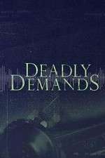 Watch Deadly Demands ( ) 123movies