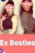Watch Battle of the Ex-Besties 123movies