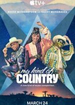 Watch My Kind of Country 123movies