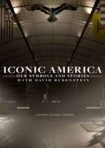Watch Iconic America: Our Symbols and Stories with David Rubenstein 123movies