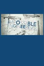 Watch Impossible Engineering 123movies
