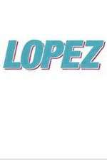 Watch Lopez 123movies