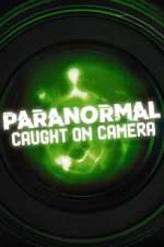 Watch Paranormal Caught on Camera 123movies