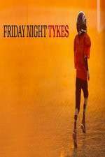 Watch Friday Night Tykes 123movies
