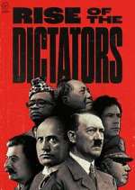 Watch Rise of the Dictators 123movies