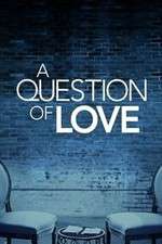 Watch A Question of Love 123movies