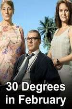 Watch 30 Degrees in February 123movies