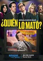 Watch Â¿QuiÃ©n lo matÃ³? 123movies