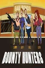 Watch Bounty Hunters 123movies