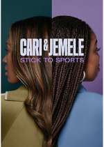 Watch Cari & Jemele: Stick to Sports 123movies