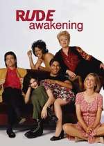 Watch Rude Awakening 123movies