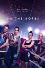 Watch On the Ropes 123movies
