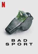 Watch Bad Sport 123movies