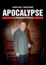 apocalypse : le crÃ©puscule d\'hitler tv poster