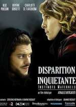 Watch Disparition inquiÃ©tante 123movies