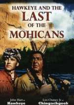 Watch Hawkeye and the Last of the Mohicans 123movies