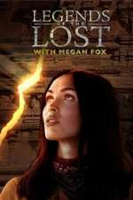 Watch Legends of the Lost with Megan Fox 123movies