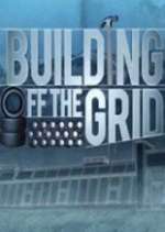 Watch Building Off the Grid 123movies