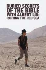 Watch Buried Secrets of the Bible With Albert Lin 123movies