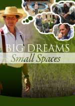Watch Big Dreams Small Spaces 123movies