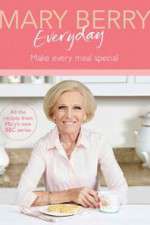 Watch Mary Berry Everyday 123movies