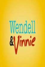 Watch Wendell and Vinnie 123movies