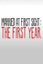 Watch Married at First Sight The First Year 123movies