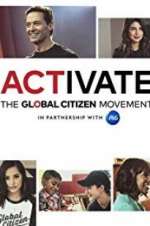 Watch Activate: The Global Citizen Movement 123movies