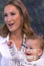 Watch Sam Faiers: The Mummy Diaries 123movies